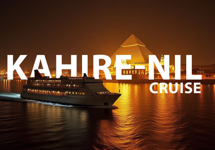 Kahire Nile Cruise Turu 3 GECE 4 GÜN
