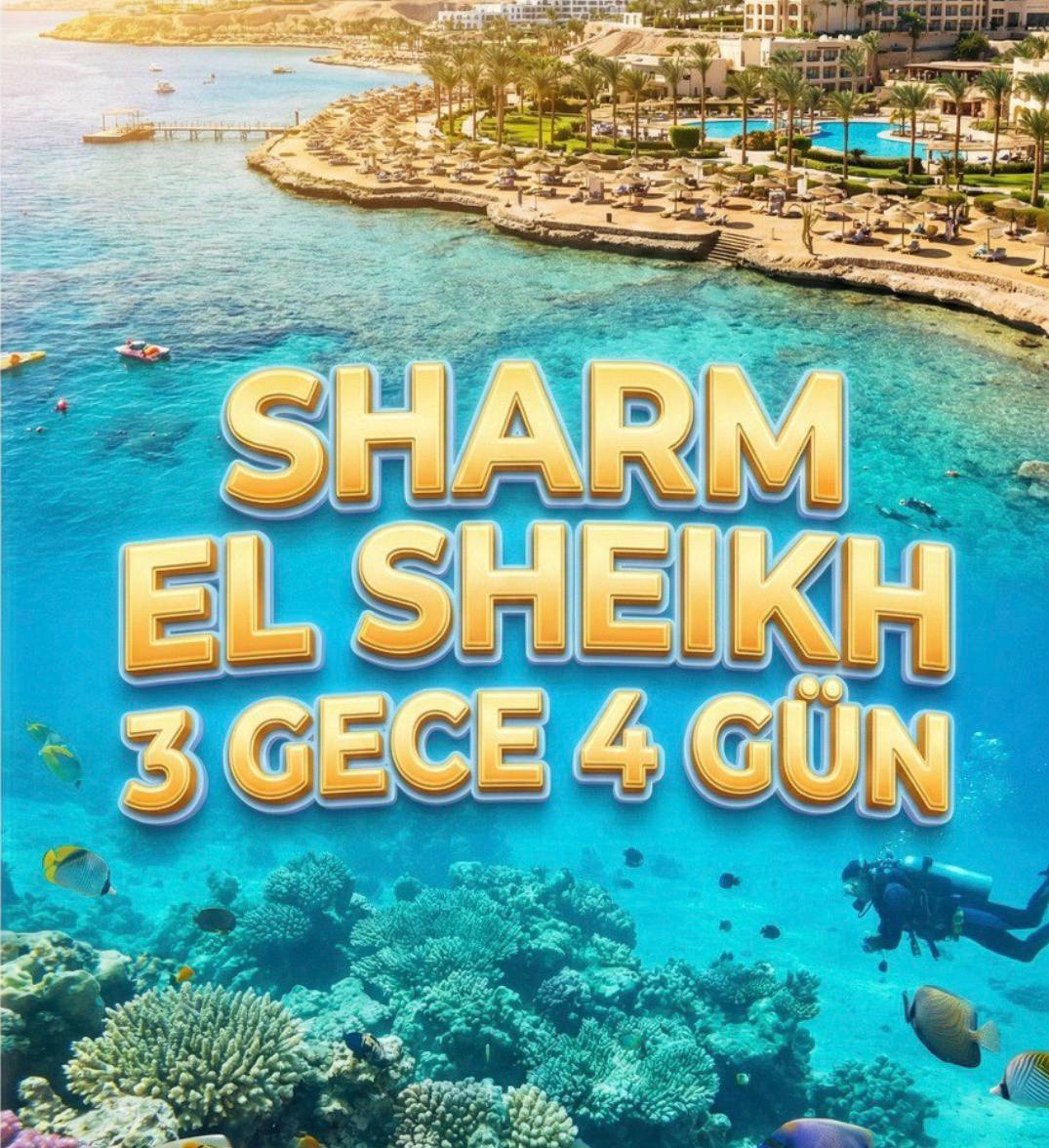 Şarm El Şeyh 3 Gece 4 Gün